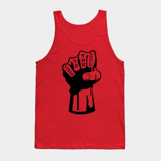 Power To The People Tank Top by Buy Custom Things